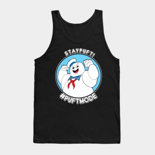 Get Puft! Stay Puft! #Puft Mode Tank Top